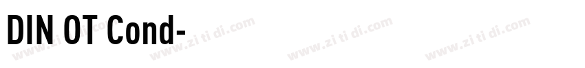 DIN OT Cond字体转换 DIN OT Cond字体转换